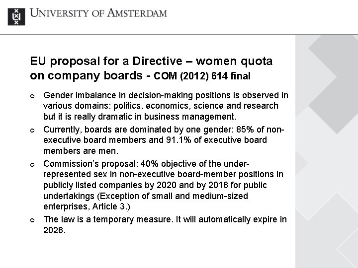 EU proposal for a Directive – women quota on company boards - COM (2012)