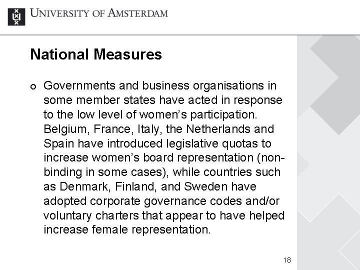 National Measures ¢ Governments and business organisations in some member states have acted in