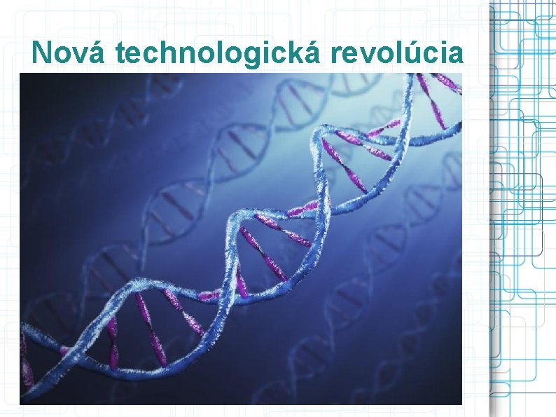 Nová technologická revolúcia 