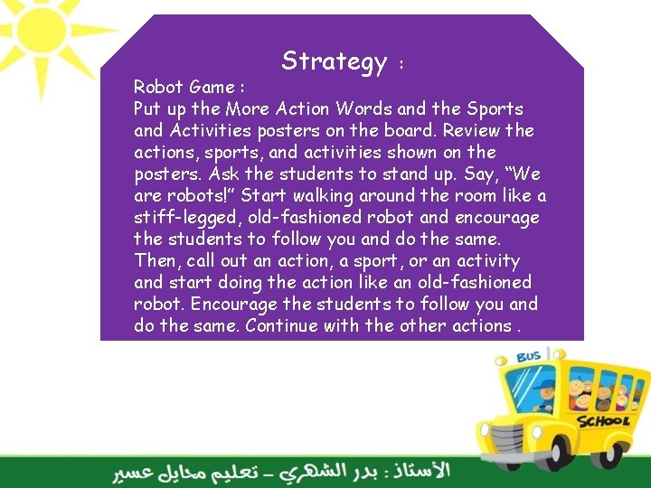 Strategy : Robot Game : Put up the More Action Words and the Sports