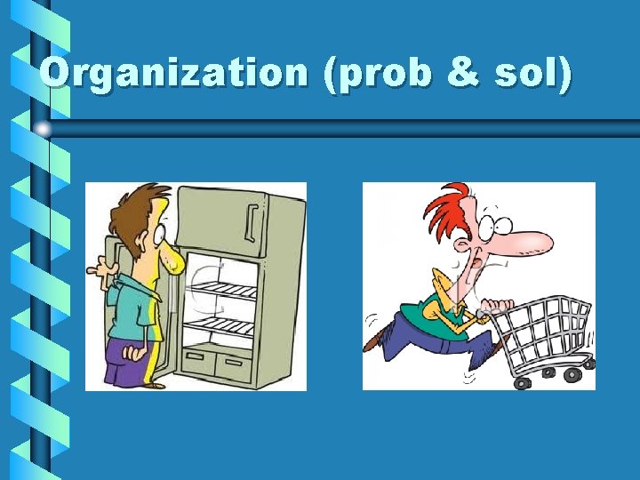 Organization (prob & sol) 