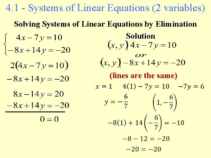 4. 1 - Systems of Linear Equations (2 variables) Solving Systems of Linear Equations