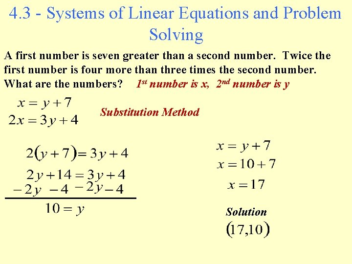 4. 3 - Systems of Linear Equations and Problem Solving A first number is