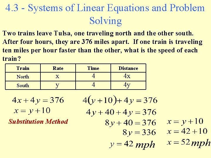 4. 3 - Systems of Linear Equations and Problem Solving Two trains leave Tulsa,