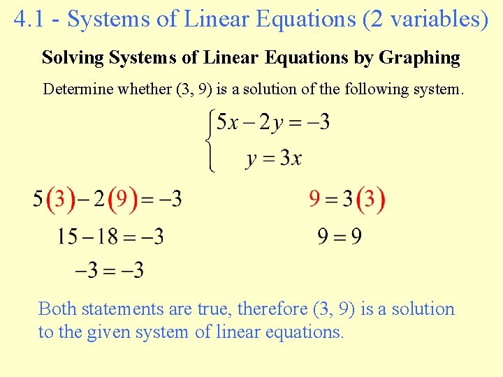 4. 1 - Systems of Linear Equations (2 variables) Solving Systems of Linear Equations