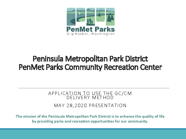 Peninsula Metropolitan Park District Pen. Met Parks Community Recreation Center APP LIC ATIO N