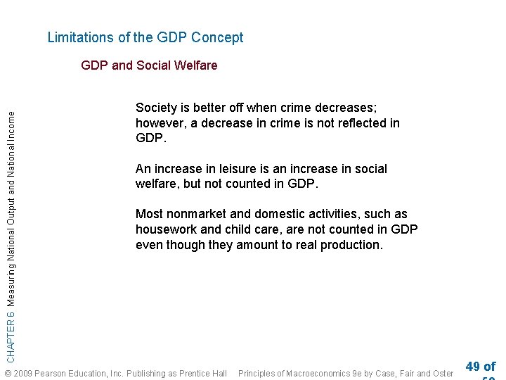 Limitations of the GDP Concept CHAPTER 6 Measuring National Output and National Income GDP