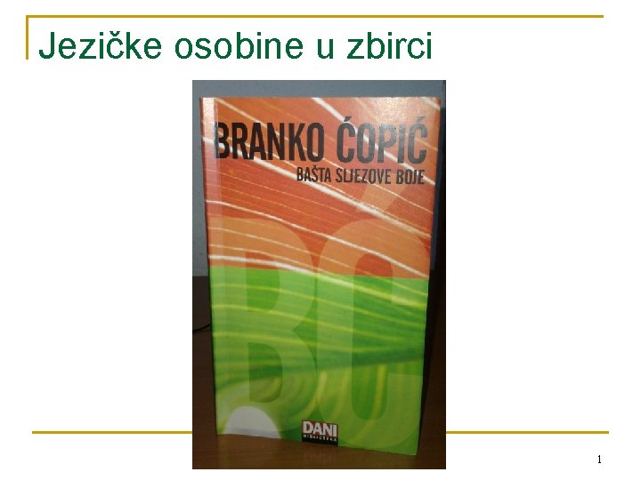 Jezičke osobine u zbirci 1 