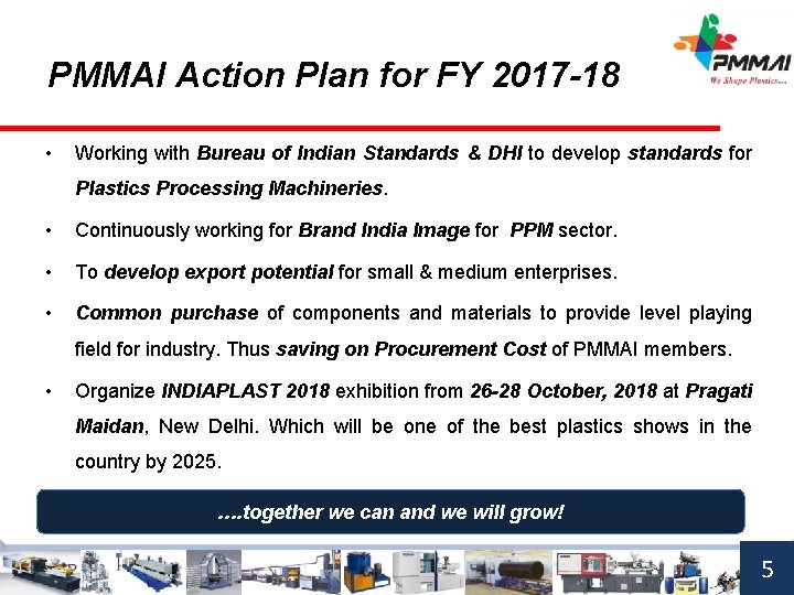PMMAI Action Plan for FY 2017 -18 • Working with Bureau of Indian Standards