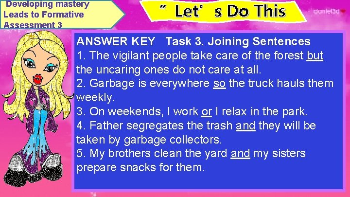 Developing mastery Leads to Formative Assessment 3 ”Let’s Do This ANSWER KEY Task 3.