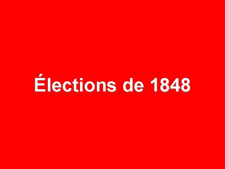 Élections de 1848 