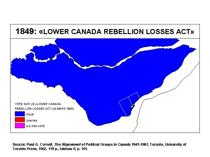 1849: «LOWER CANADA REBELLION LOSSES ACT» VOTE SUR LE «LOWER CANADA REBELLION LOSSES ACT»