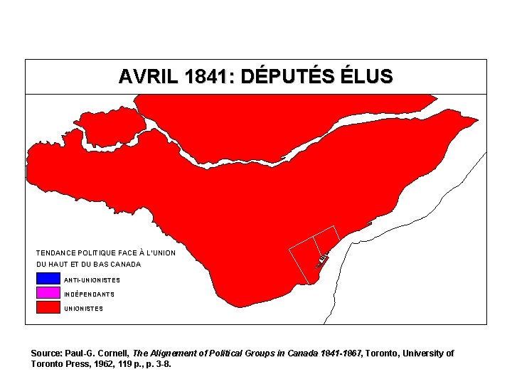 AVRIL 1841: DÉPUTÉS ÉLUS TENDANCE POLITIQUE FACE À L’UNION DU HAUT ET DU BAS