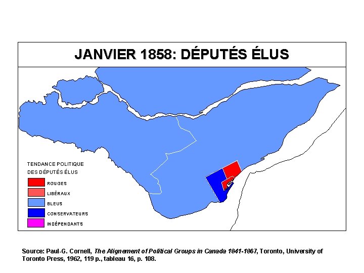 JANVIER 1858: DÉPUTÉS ÉLUS TENDANCE POLITIQUE DES DÉPUTÉS ÉLUS ROUGES LIBÉRAUX BLEUS CONSERVATEURS INDÉPENDANTS