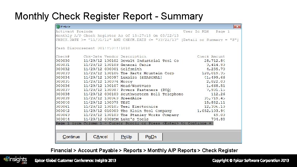 Monthly Check Register Report - Summary Financial > Account Payable > Reports > Monthly