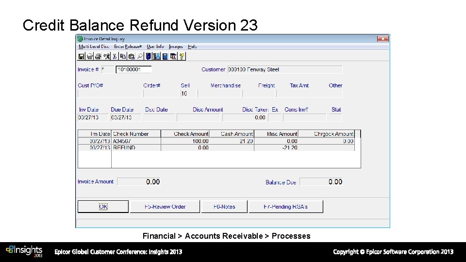 Credit Balance Refund Version 23 Financial > Accounts Receivable > Processes 