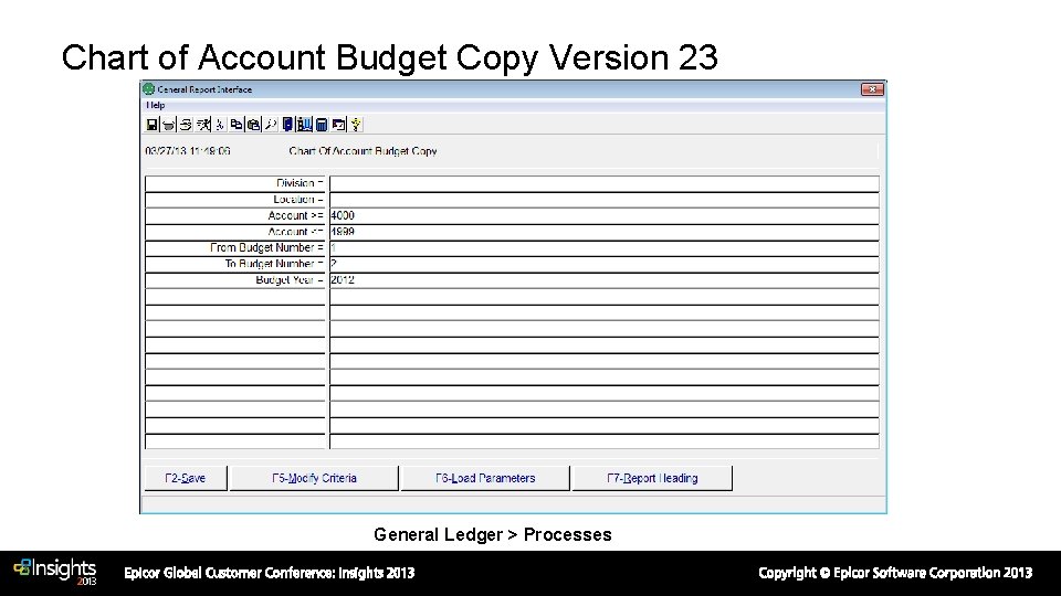 Chart of Account Budget Copy Version 23 General Ledger > Processes 