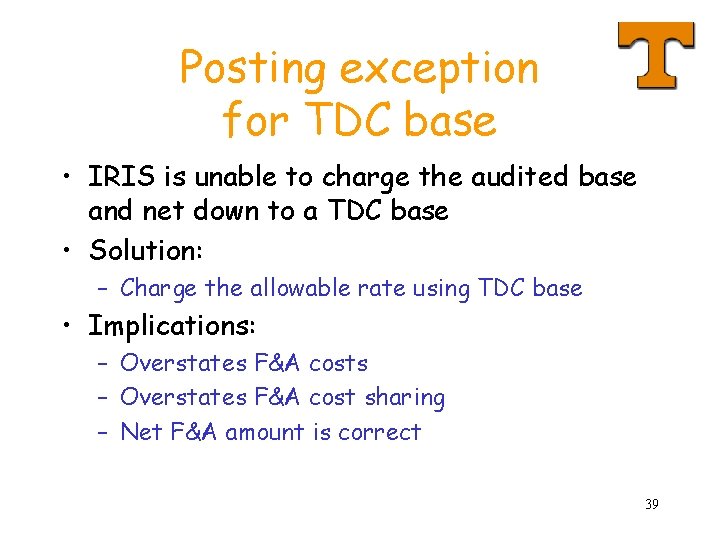 Posting exception for TDC base • IRIS is unable to charge the audited base