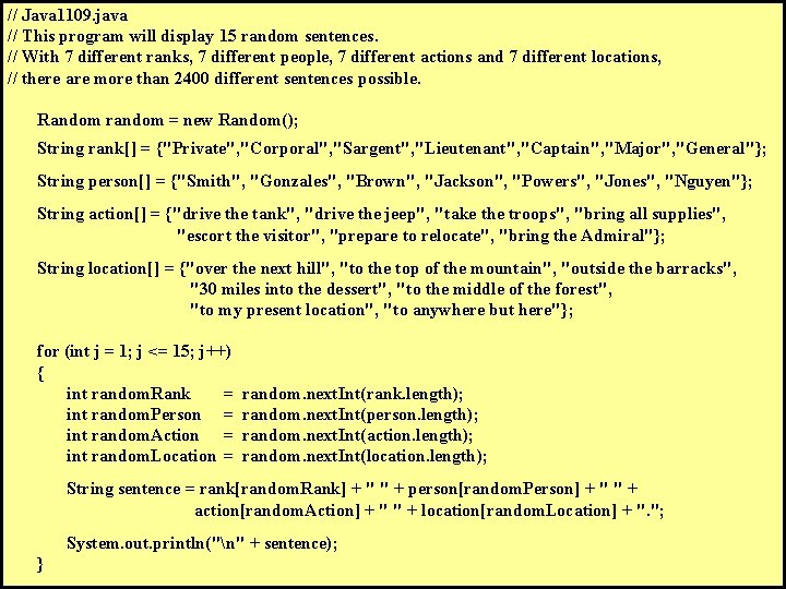 // Java 1109. java // This program will display 15 random sentences. // With