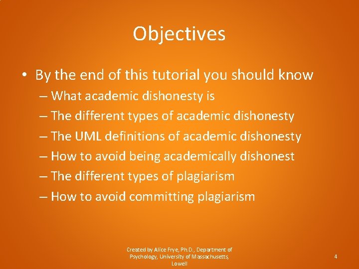 Objectives • By the end of this tutorial you should know – What academic