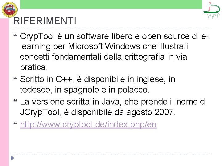 RIFERIMENTI Cryp. Tool è un software libero e open source di elearning per Microsoft