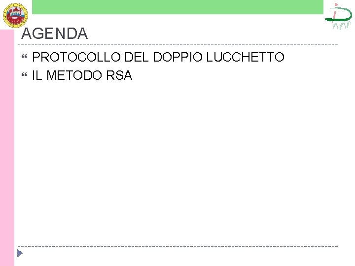 AGENDA PROTOCOLLO DEL DOPPIO LUCCHETTO IL METODO RSA 