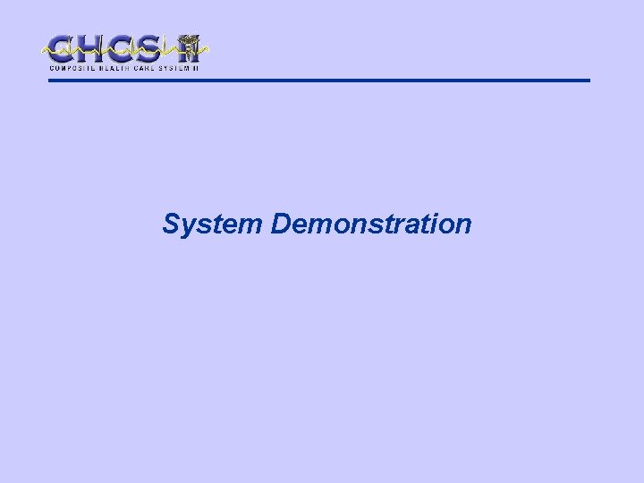 System Demonstration 