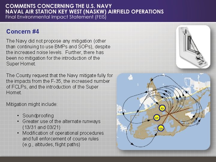 Concern #4 The Navy did not propose any mitigation (other than continuing to use