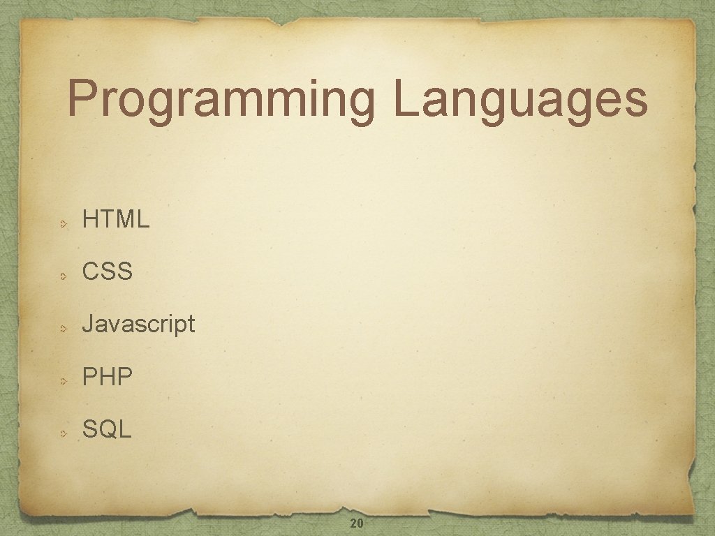 Programming Languages HTML CSS Javascript PHP SQL 20 Programming Languages HTML CSS Javascript PHP SQL 20