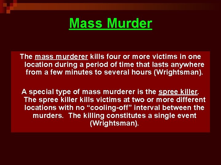 Chapter Ten Violent Crimes Criminology 10 th edition