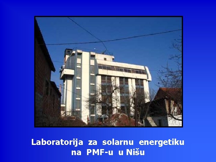 Laboratorija za solarnu energetiku na PMF-u u Nišu 