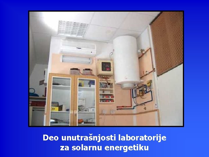 Deo unutrašnjosti laboratorije za solarnu energetiku 