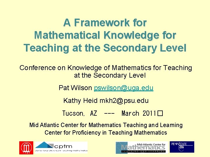 A Framework for Mathematical Knowledge for Teaching at the Secondary Level Conference on Knowledge