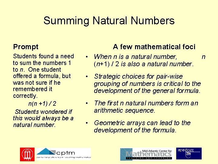 Summing Natural Numbers Prompt Students found a need to sum the numbers 1 to