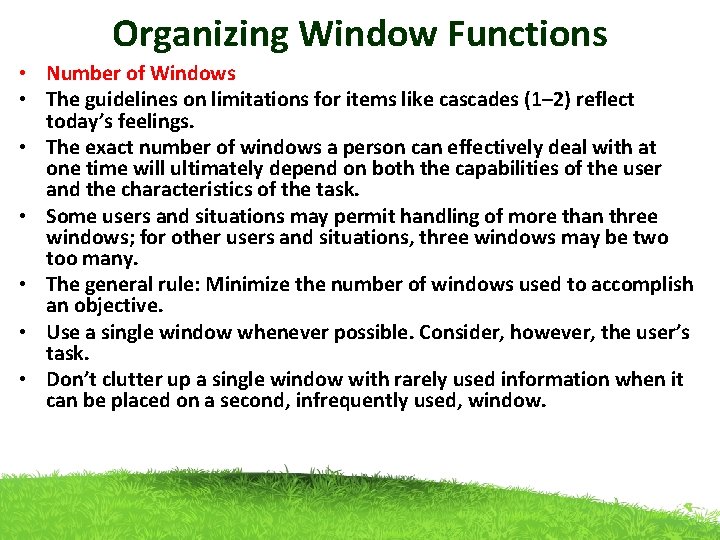 Organizing Window Functions • Number of Windows • The guidelines on limitations for items