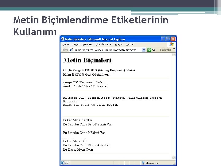 Metin Biçimlendirme Etiketlerinin Kullanımı 