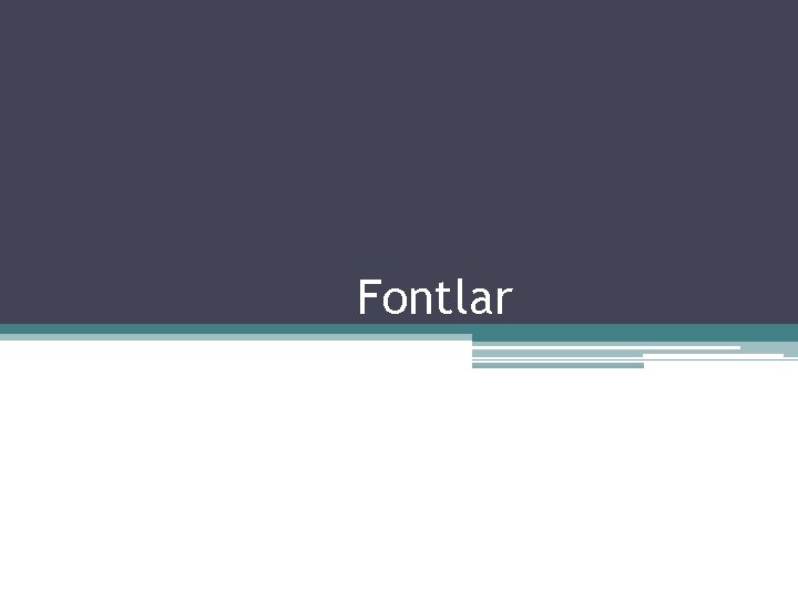 Fontlar 