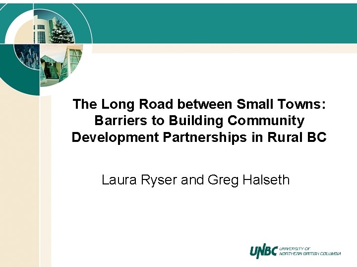 The Long Road between Small Towns: Barriers to Building Community Development Partnerships in Rural