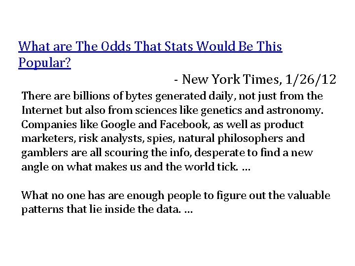 What are The Odds That Stats Would Be This Popular? - New York Times, What are The Odds That Stats Would Be This Popular? - New York Times,