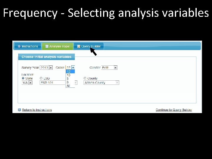 Frequency - Selecting analysis variables 