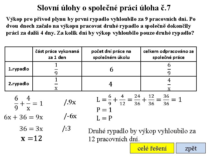 Slovní úlohy o společné práci úloha č. 7 Výkop pro přívod plynu by první