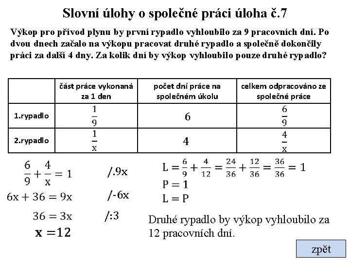 Slovní úlohy o společné práci úloha č. 7 Výkop pro přívod plynu by první