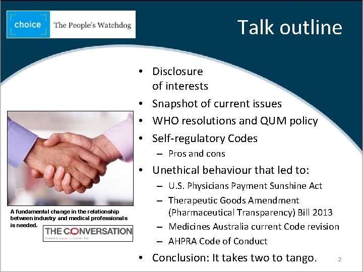 Talk outline • Disclosure of interests • Snapshot of current issues • WHO resolutions