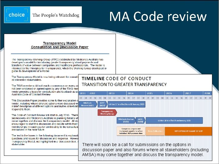 MA Code review There will soon be a call for submissions on the options