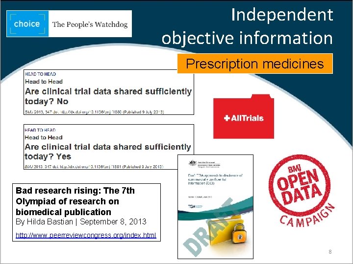 Independent objective information Prescription medicines Bad research rising: The 7 th Olympiad of research