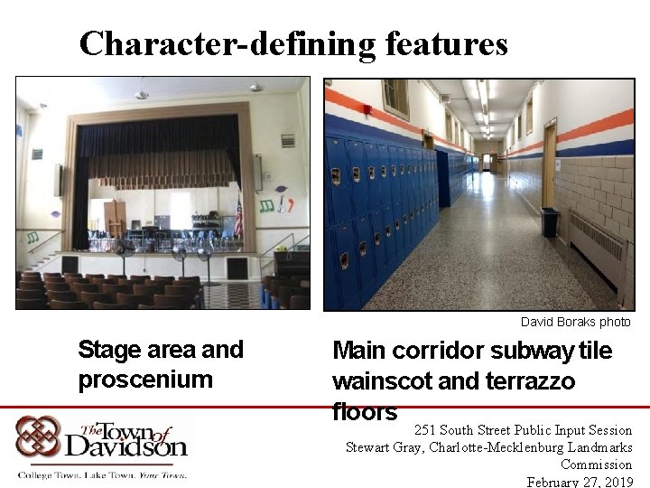 Character-defining features David Boraks photo Stage area and proscenium Main corridor subway tile wainscot