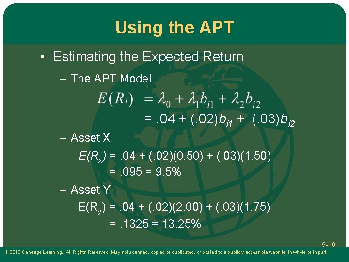Using the APT • Estimating the Expected Return – The APT Model =. 04
