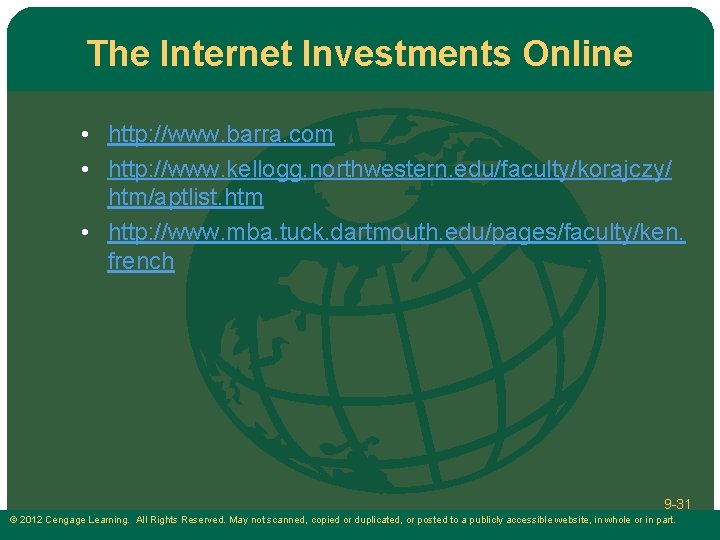The Internet Investments Online • http: //www. barra. com • http: //www. kellogg. northwestern.