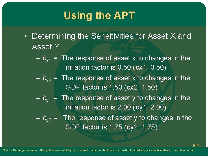 Using the APT • Determining the Sensitivities for Asset X and Asset Y –