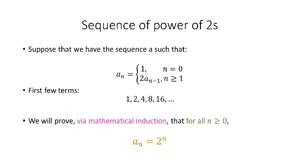 Sequence of power of 2 s • 